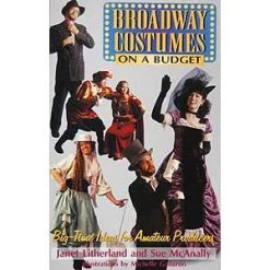 Vendor-unknown Books And Video Broadway Costumes On A Budget