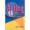 Vendor-unknown Books And Video Acting For Life *DS*by Jack Frakes