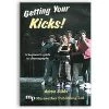 Vendor-unknown Getting Your Kicks Andrea Gibbs Workbook Untrained Aheltes Choregraphed Choreograhy