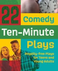 Theatre House 22 Comedy Ten-Minute Plays